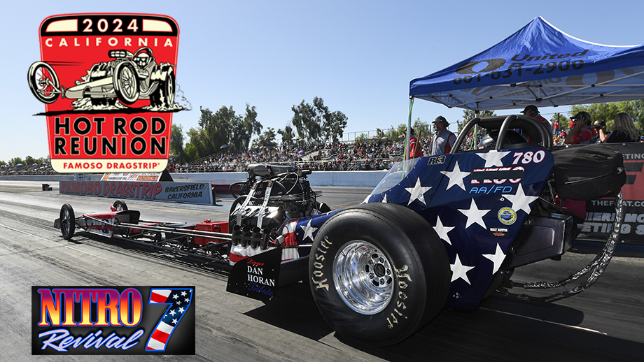 California Hot Rod Reunion Returns to Famoso with Nitro Power and 17 Exciting Classes 3 Nitro Revival dragsters and Funny Cars at Famoso during California Hot Rod Reunion