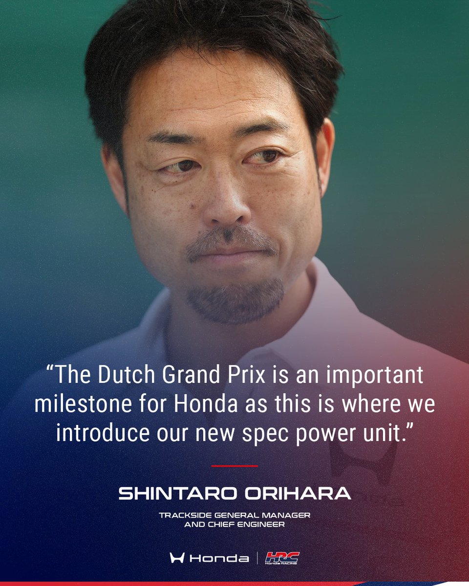 Honda Gears Up for Major Milestone as F1 Dutch GP Returns 3 Shintaro Orihara previews Honda’s upgrade ahead of Zandvoort Sprint