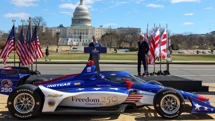 Fans and INDYCAR Officials Thrilled by Historic Freedom 250 Race 2 INDYCAR Freedom 250 street course unveiled around central Washington, D.C.