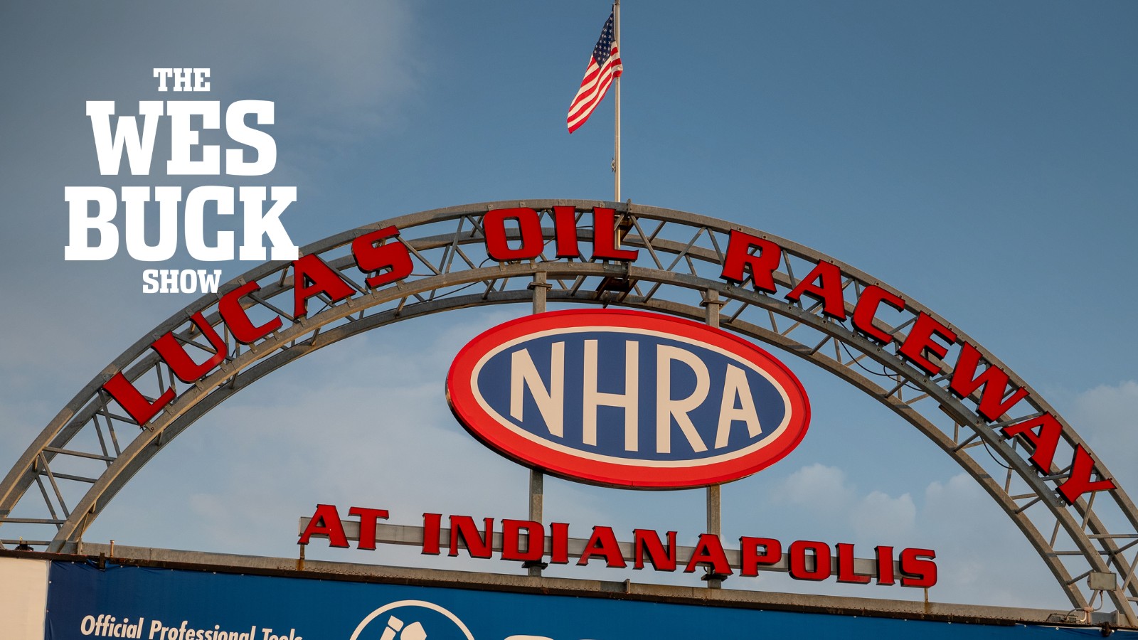 Experience The Wes Buck Show Live At Nitro Alley During NHRA U.S. Nationals 2 The Wes Buck Show live from Nitro Alley at the NHRA U.S. Nationals